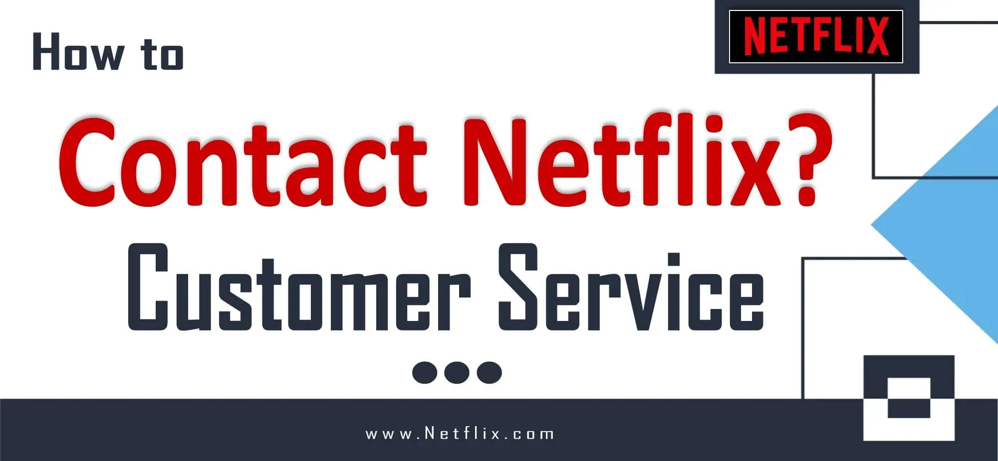 Contact Netflix Customer Service