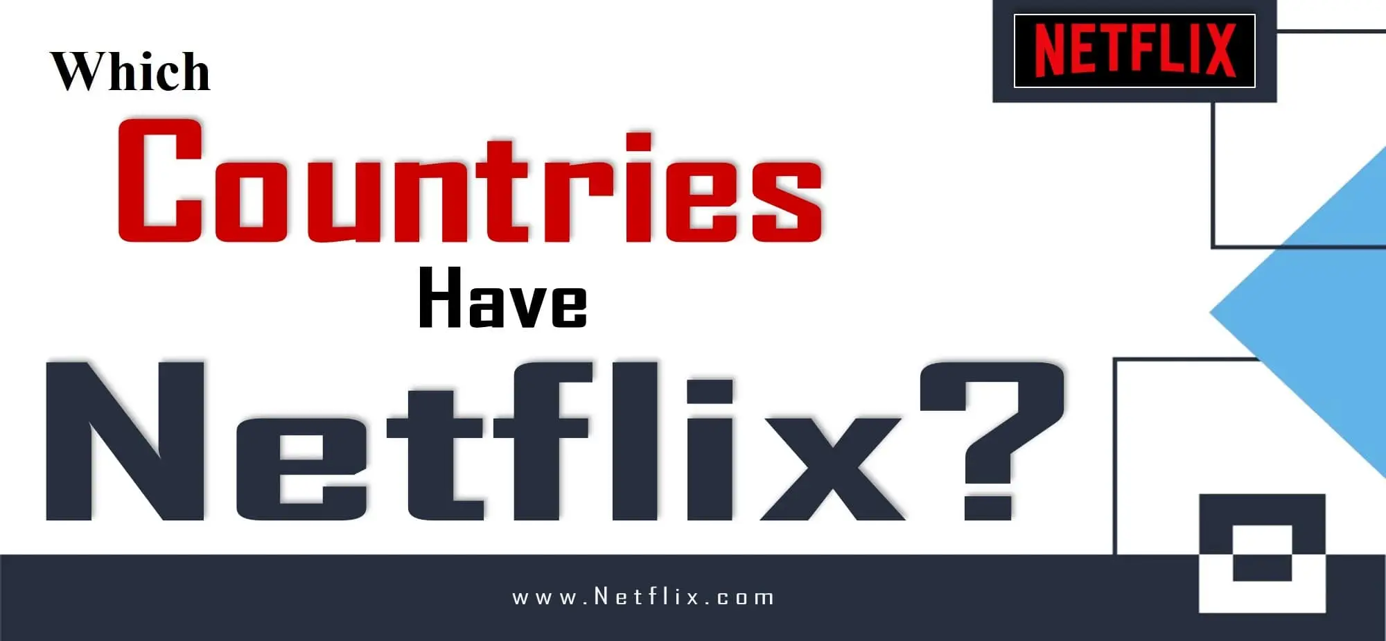Which Countries Have Netflix