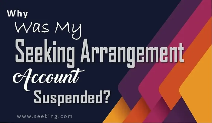 Seeking Arrangement Account Suspended